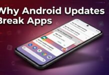 Why Android Updates Break Apps
