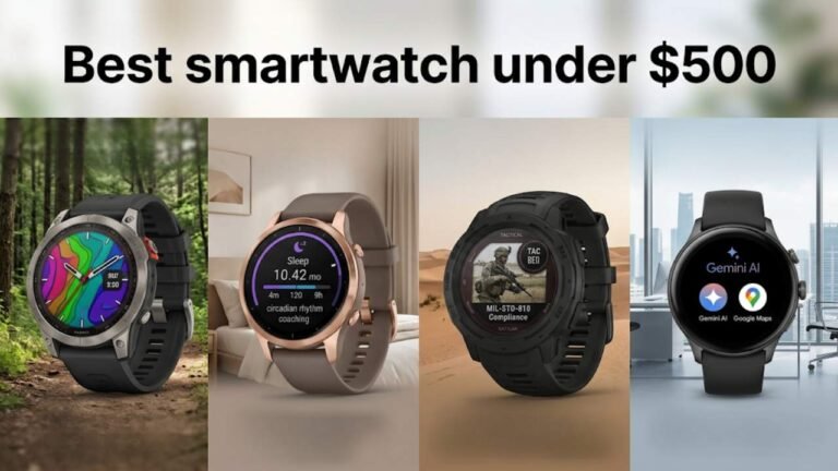 Best Smartwatch Under $500