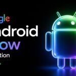 Google Android Show I/O Edition is confirmed — Android 17 and ecosystem changes are coming early