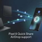 Pixel 8 Quick Share AirDrop support looks close as Google preps the final switch