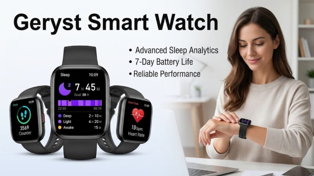Geryst Smart Watch